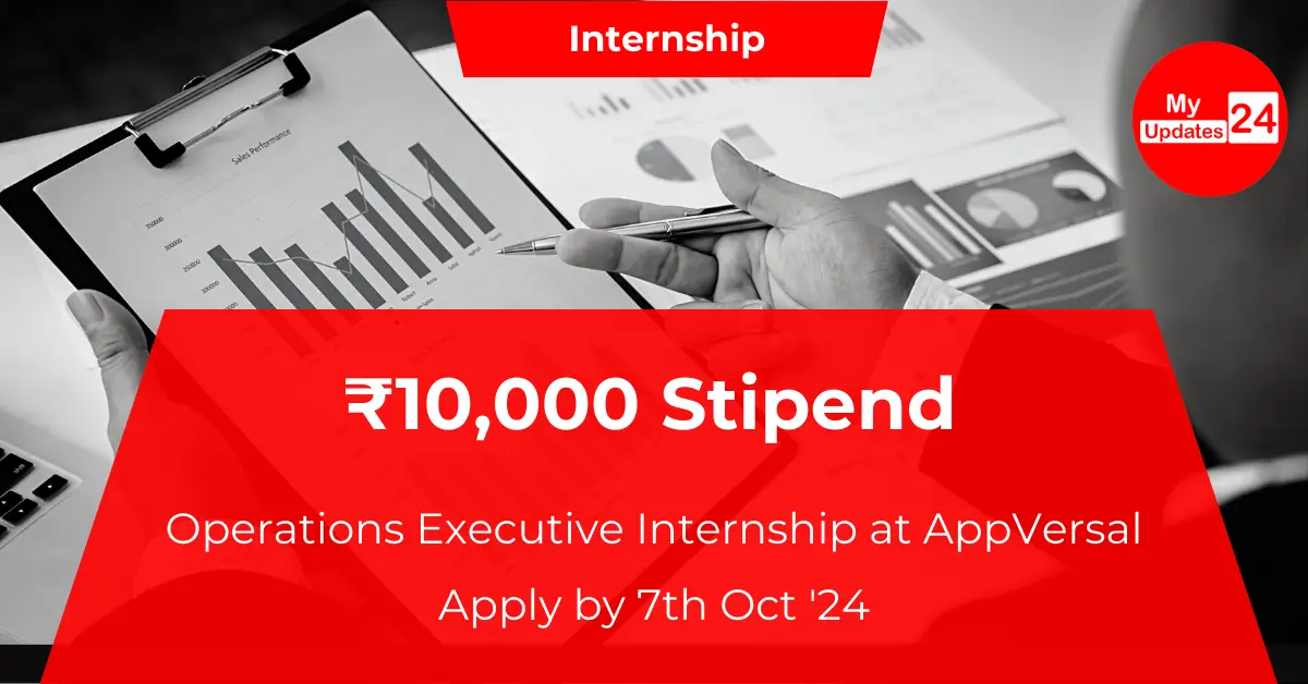 Operations Executive Internship at AppVersal ₹10,000 Stipend – Apply by 7th Oct '24