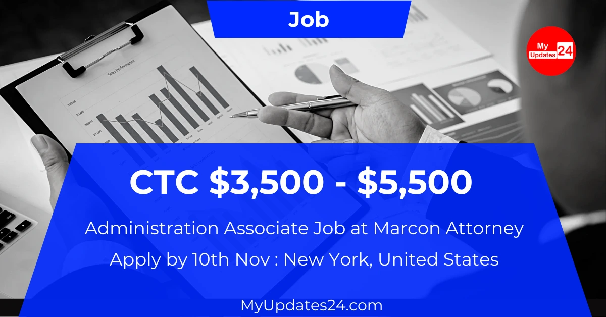 Administration Associate Job at Marcon Attorney (New York, United States) CTC $3,500 - $5,500 – Apply by 10th Nov