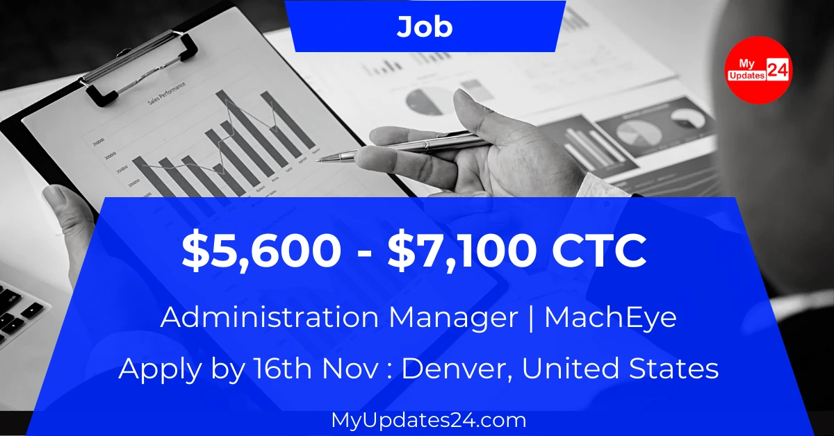 Administration Manager MachEye Work from Home Denver, United States