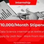 Data Science Internship at AntWalk ₹10,000Month Stipend Work From Home