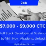 Full Stack Developer at Scalenut (Altadena, United States) $7,000 - $9,000 Full-time Remote Role