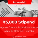 Hungama Content Acquisition Internship 2024 ₹5,000 Stipend Apply by 30th Oct