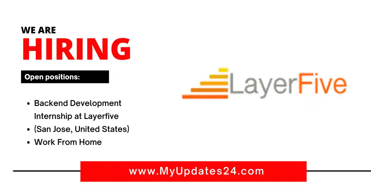 Backend Development Internship at Layerfive (San Jose, United States) Work From Home