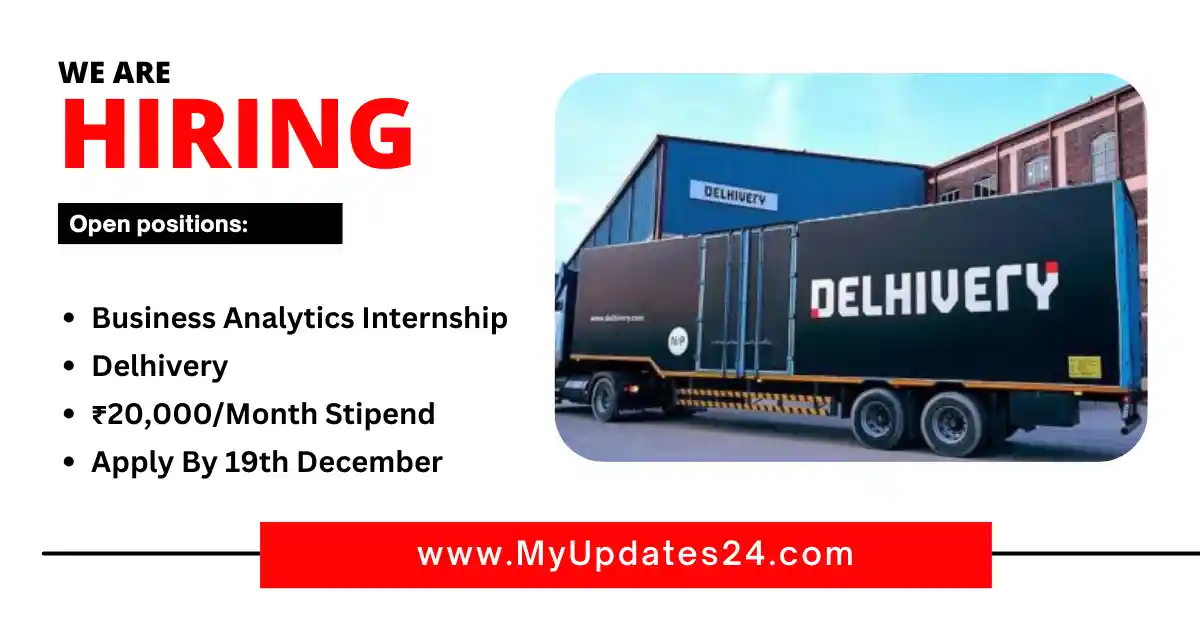 Business Analytics Internship at Delhivery ₹20,000Month Stipend Apply By 19th December