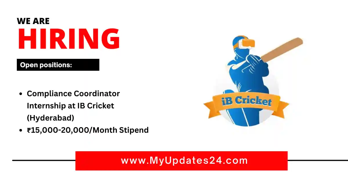 Compliance Coordinator Internship at IB Cricket (Hyderabad) | ₹15,000-20,000/Month Stipend