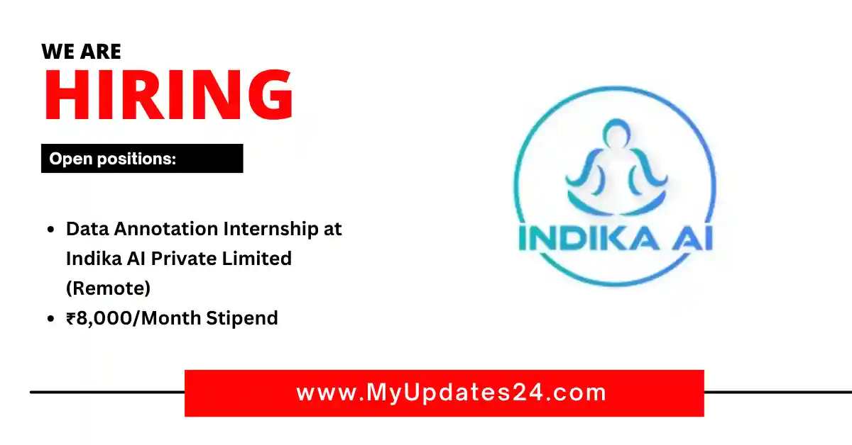 Data Annotation Internship at Indika AI Private Limited (Remote) ₹8,000Month Stipend