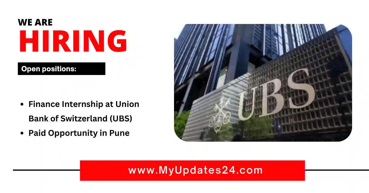 Finance Internship at Union Bank of Switzerland (UBS) Paid Opportunity in Pune