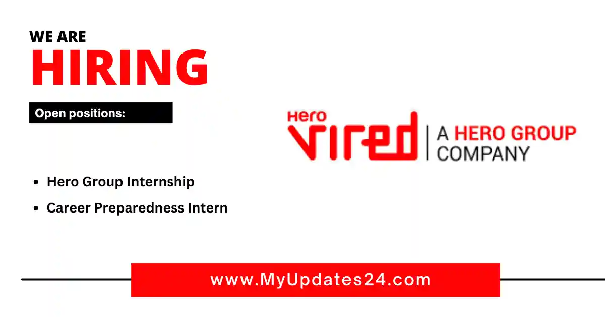 Hero Group Internship Career Preparedness Internship Stipend Apply Now!