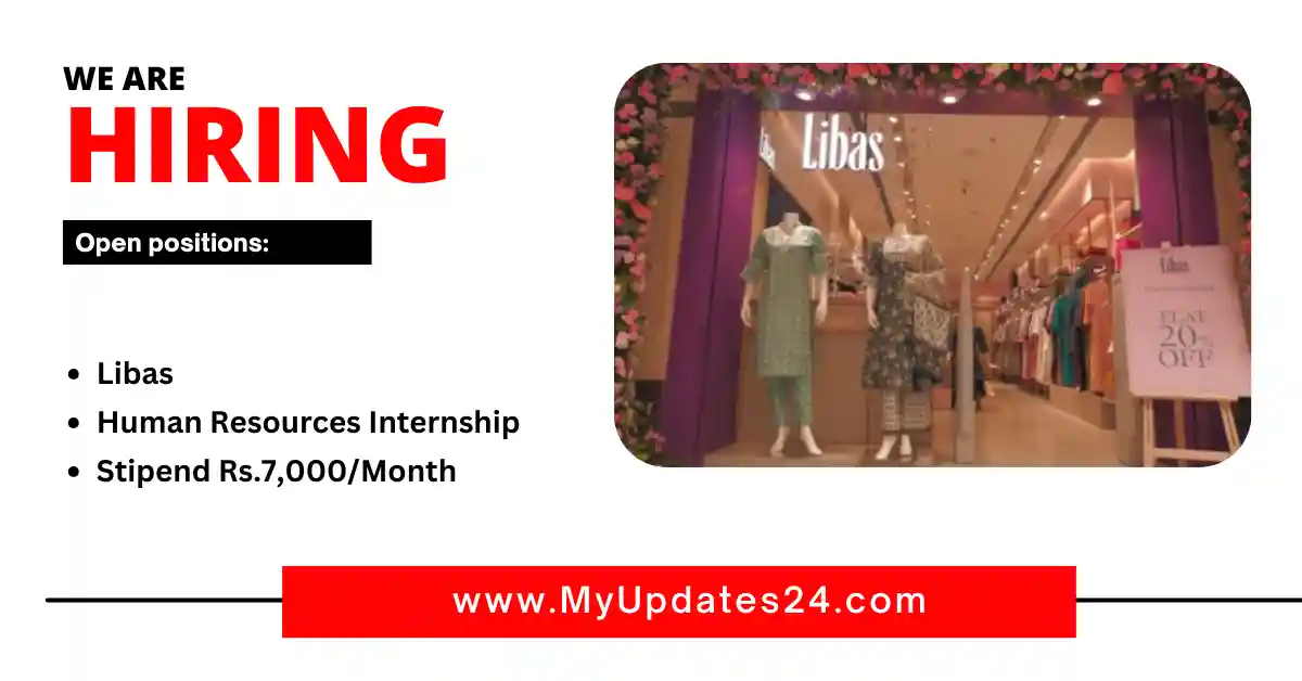 Libas Human Resources Internship 2024 Stipend Rs.7,000Month