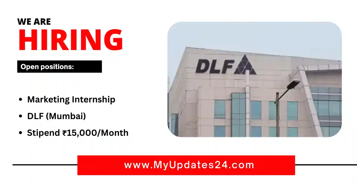 Marketing Internship at DLF (Mumbai) Stipend ₹15,000Month