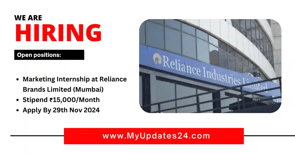 Marketing Internship at Reliance Brands Limited (Mumbai) Stipend ₹15,000Month Apply By 29th Nov 2024