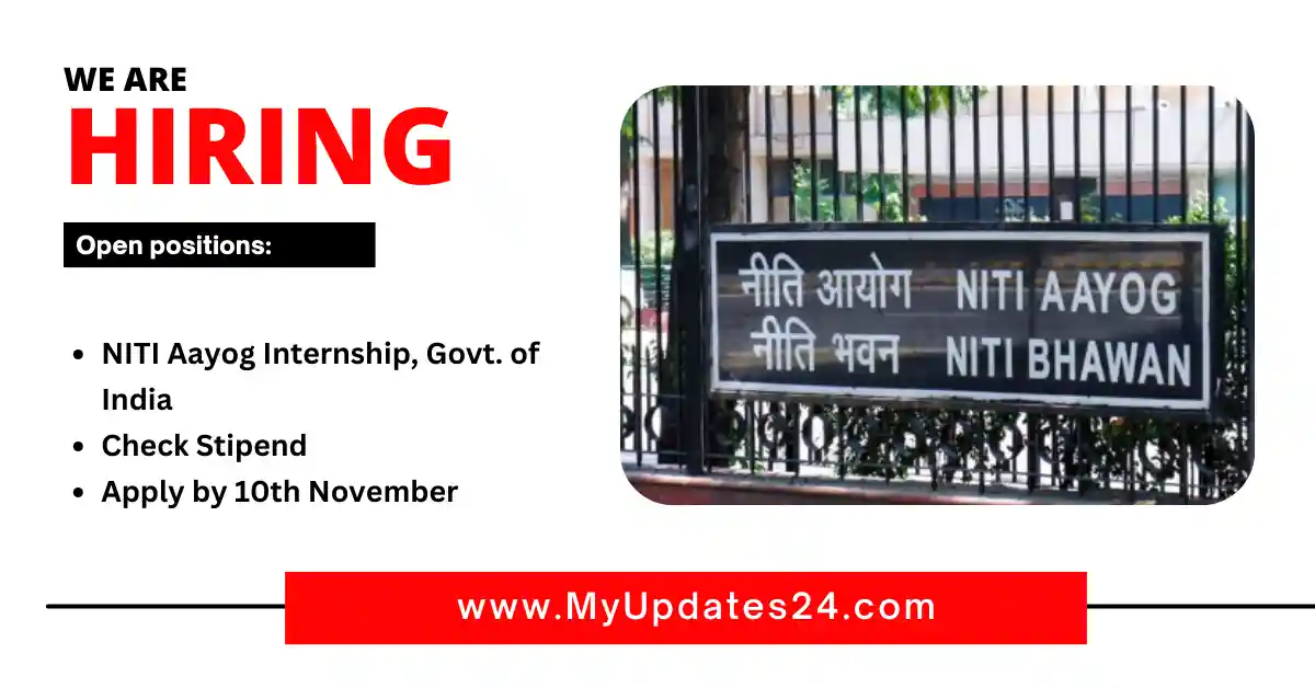 NITI Aayog Internship, Govt. of India Check Stipend Apply by 10th November