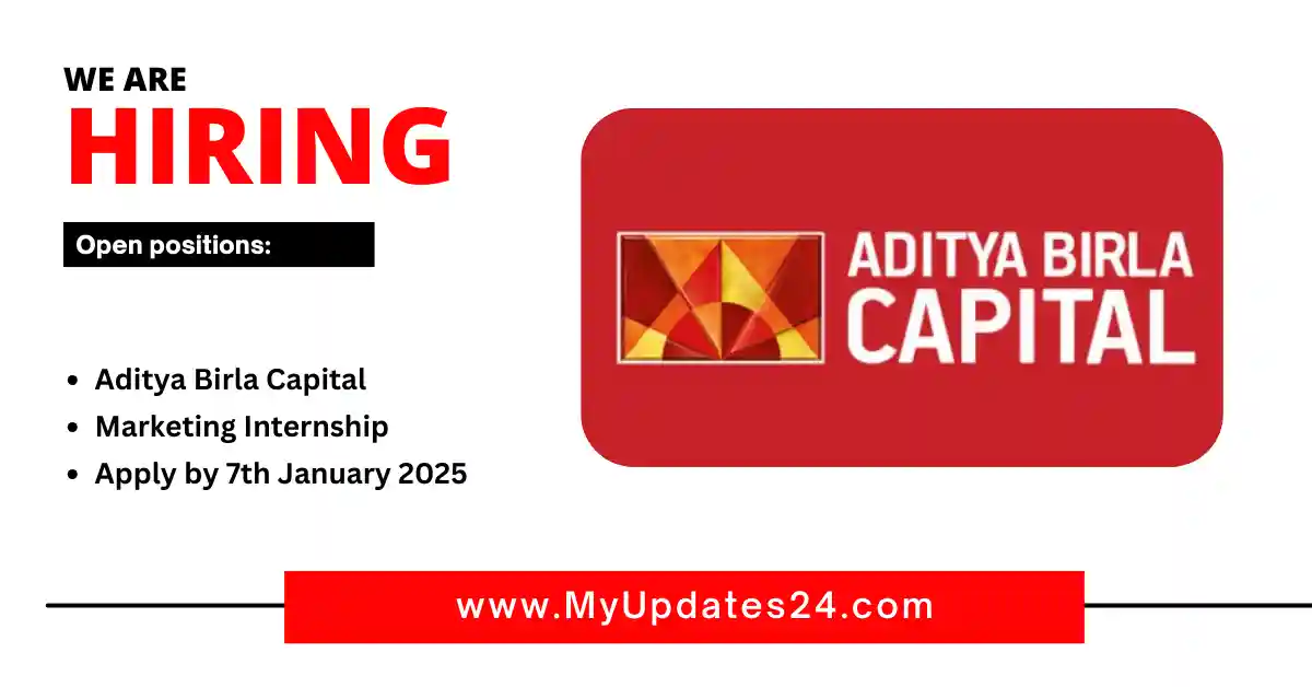 Aditya Birla Capital Marketing Internship Apply by 7th January 2025