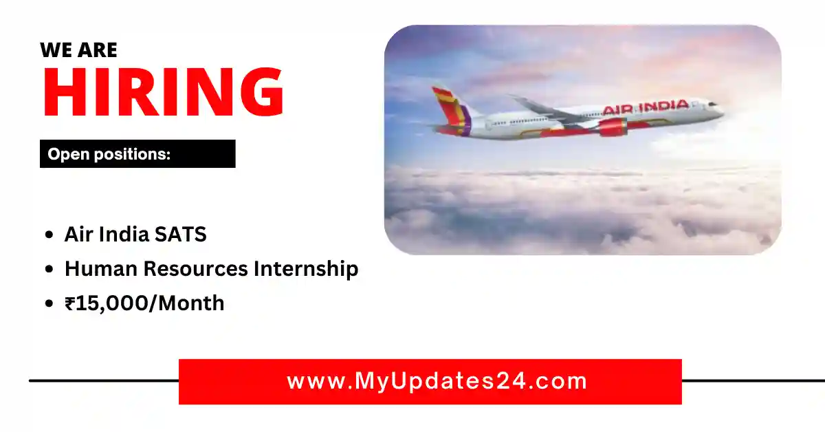 Air India SATS Human Resources Internship ₹15,000Month