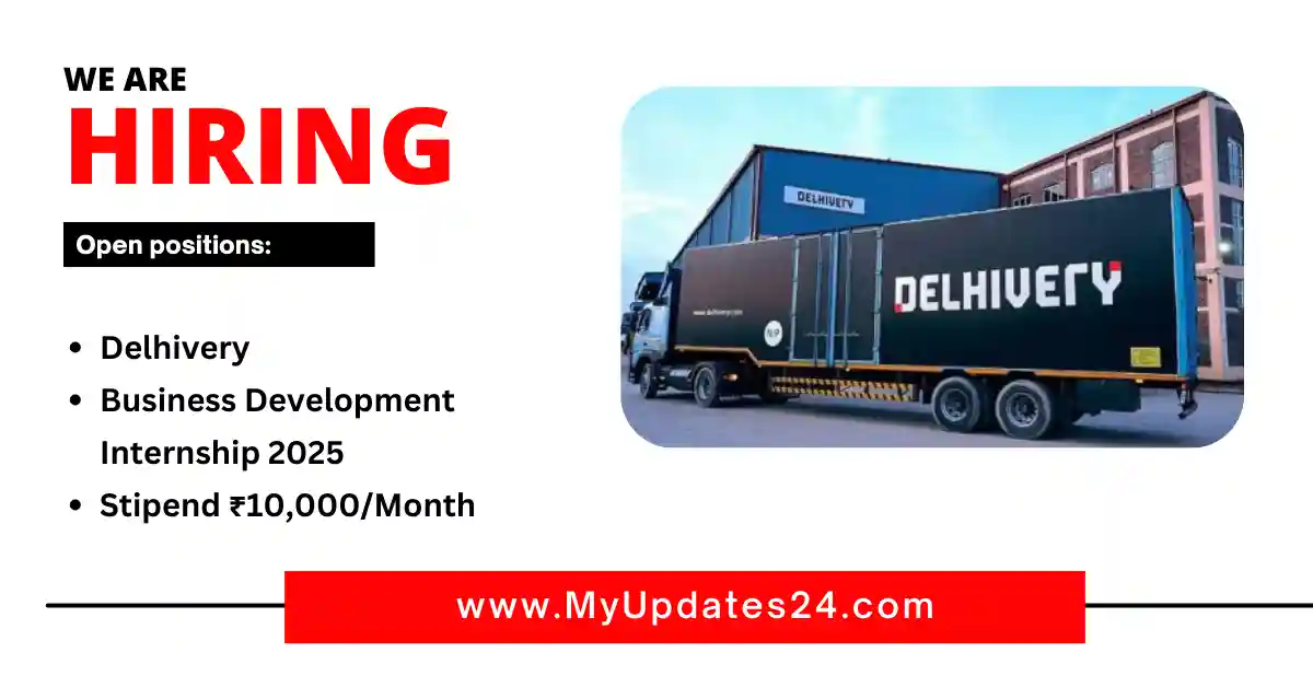 Delhivery Business Development Internship 2025 Stipend ₹10,000Month