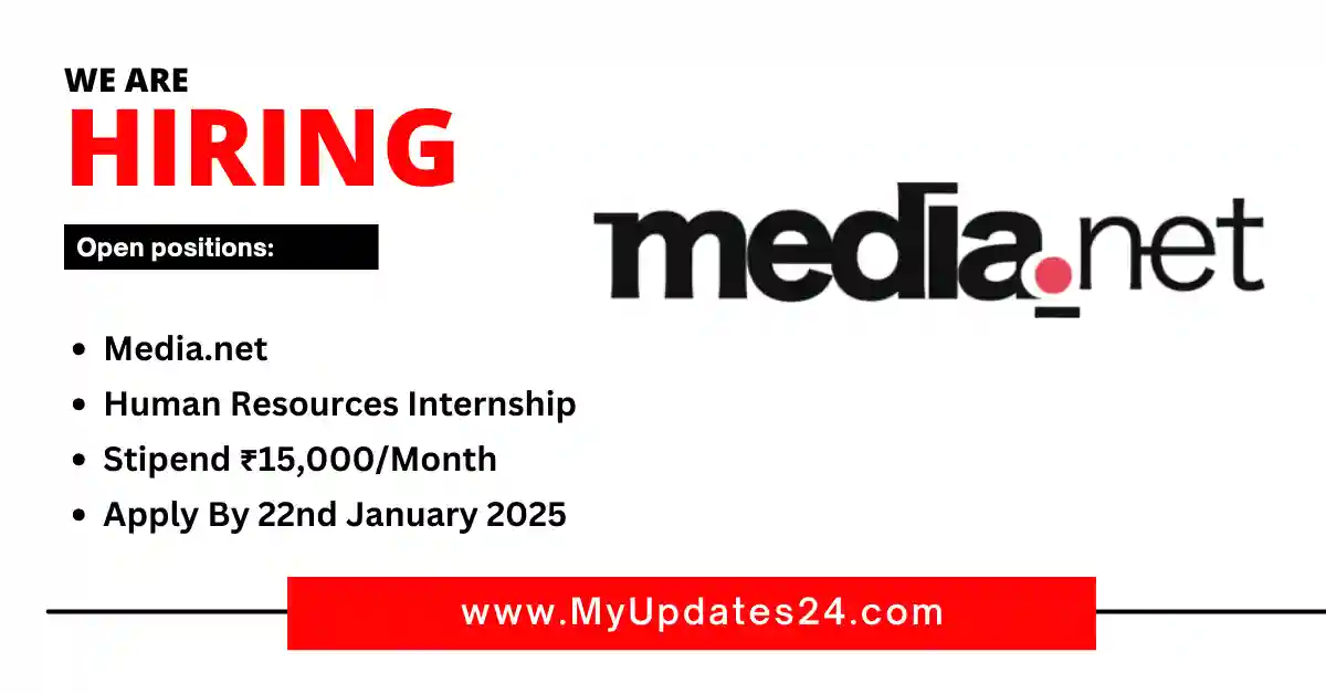 Media.net Human Resources Internship Stipend ₹15,000Month Apply By 22nd January 2025
