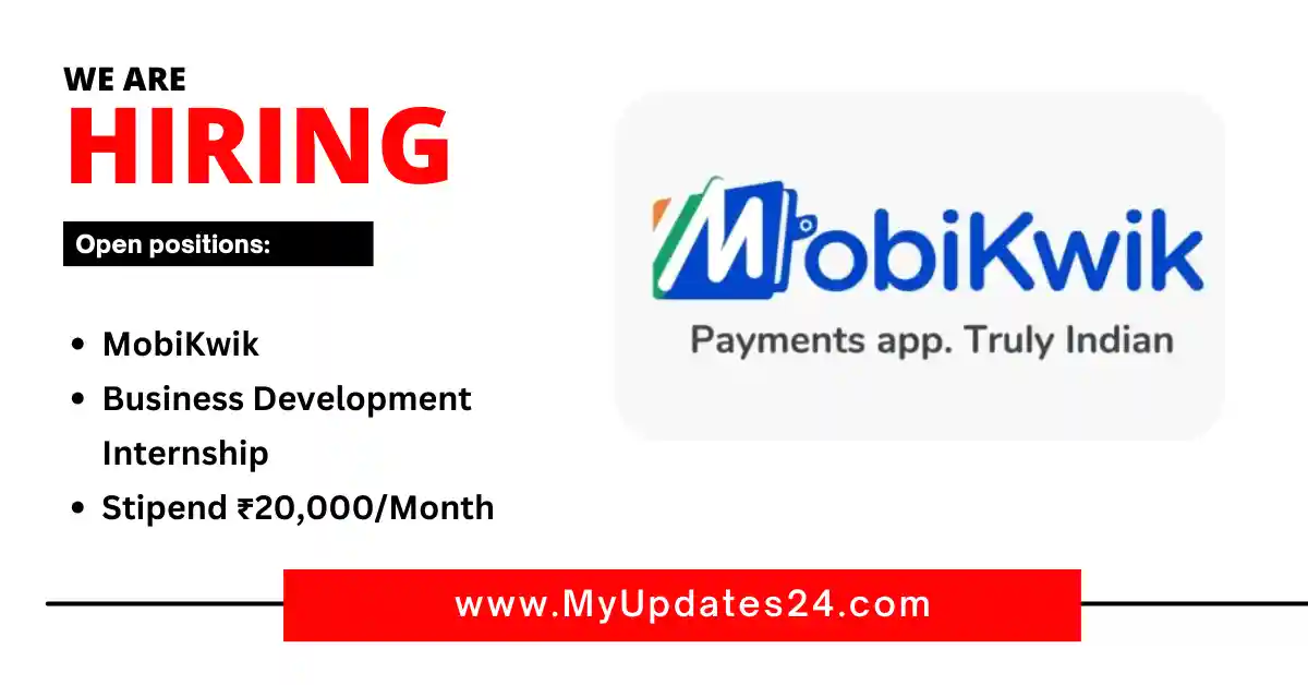 MobiKwik Business Development Internship 2024 Stipend ₹20,000Month Apply Now