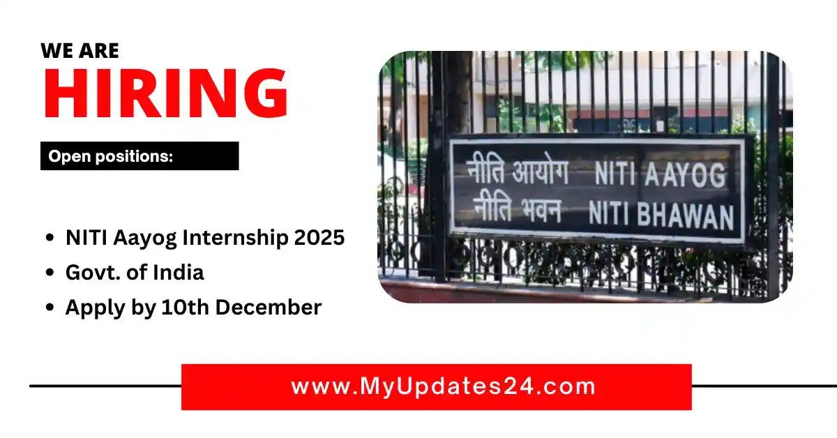 NITI Aayog Internship 2025 | Govt. of India | Apply by 10th December