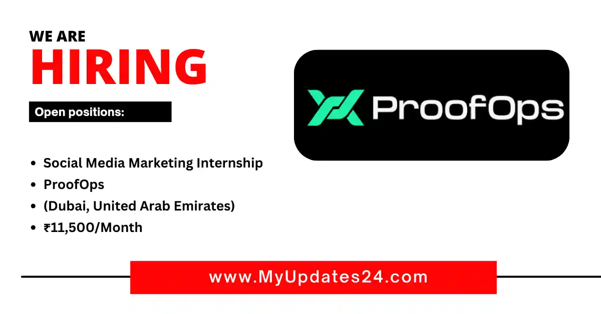 Social Media Marketing Internship at ProofOps (Dubai, United Arab Emirates) | ₹11,500/Month